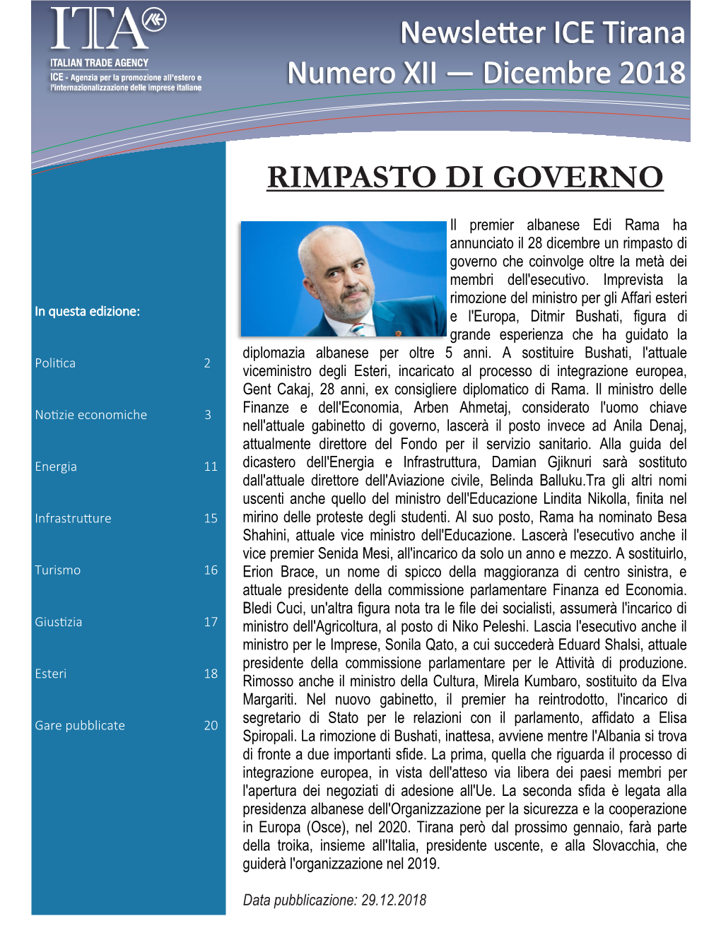 Dicembre 2018 2 NOTIZIE ECONOMICHE PROSEGUE ESPANSIONE SETTORE EDILE, 3° Rilasciati Durante L'intero Anno Scorso