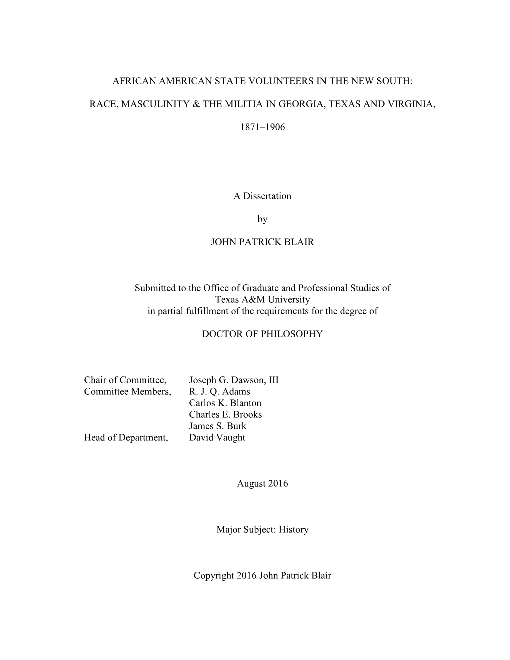 African American State Volunteers in the New South: Race, Masculinity & the Militia in Georgia, Texas and Virginia, 1871–