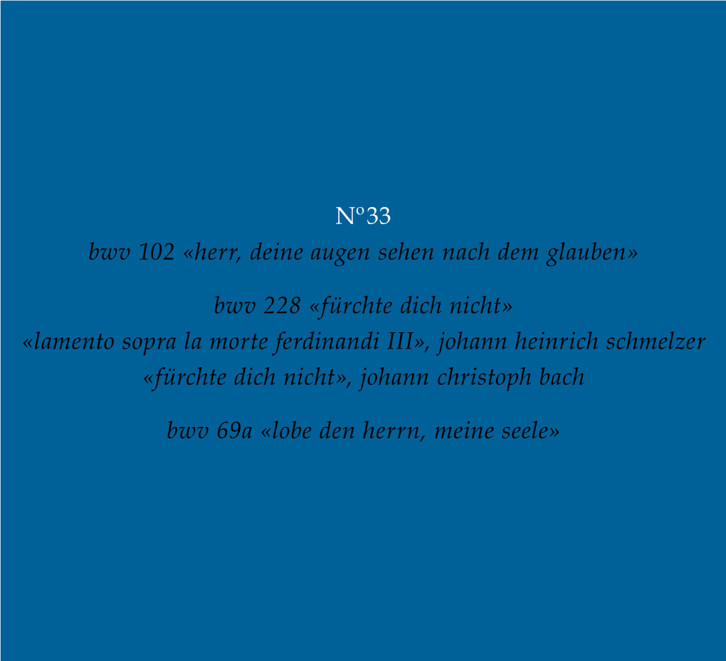 Bwv 102 «Herr, Deine Augen Sehen Nach Dem Glauben»