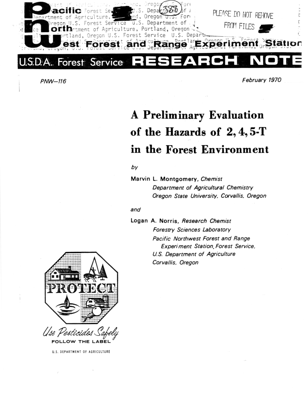 A Preliminary Evaluation of the Hazards of 2, 4, 5-T in the Forest Environment