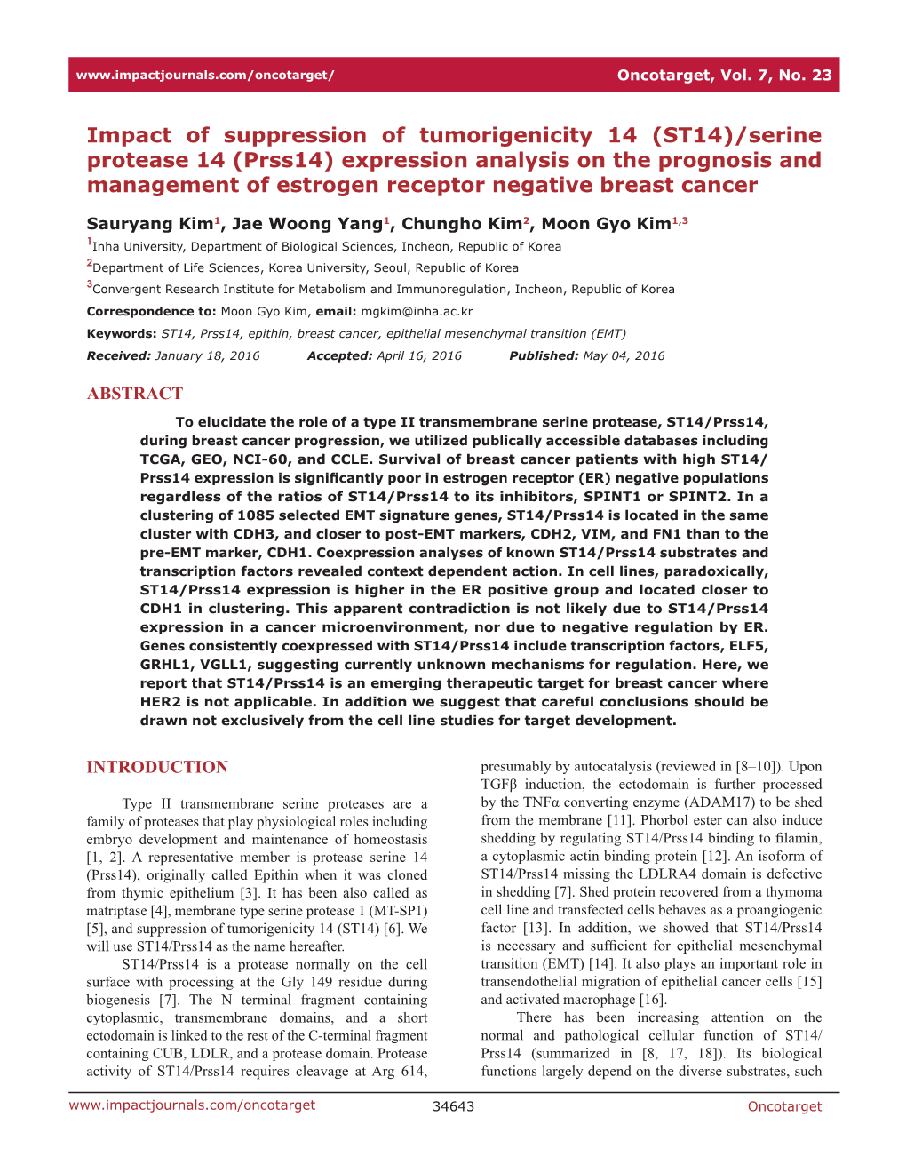 Serine Protease 14 (Prss14) Expression Analysis on the Prognosis and Management of Estrogen Receptor Negative Breast Cancer