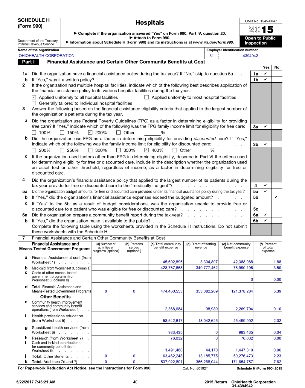 Hospitals ▶ Complete If the Organization Answered “Yes” on Form 990, Part IV, Question 20