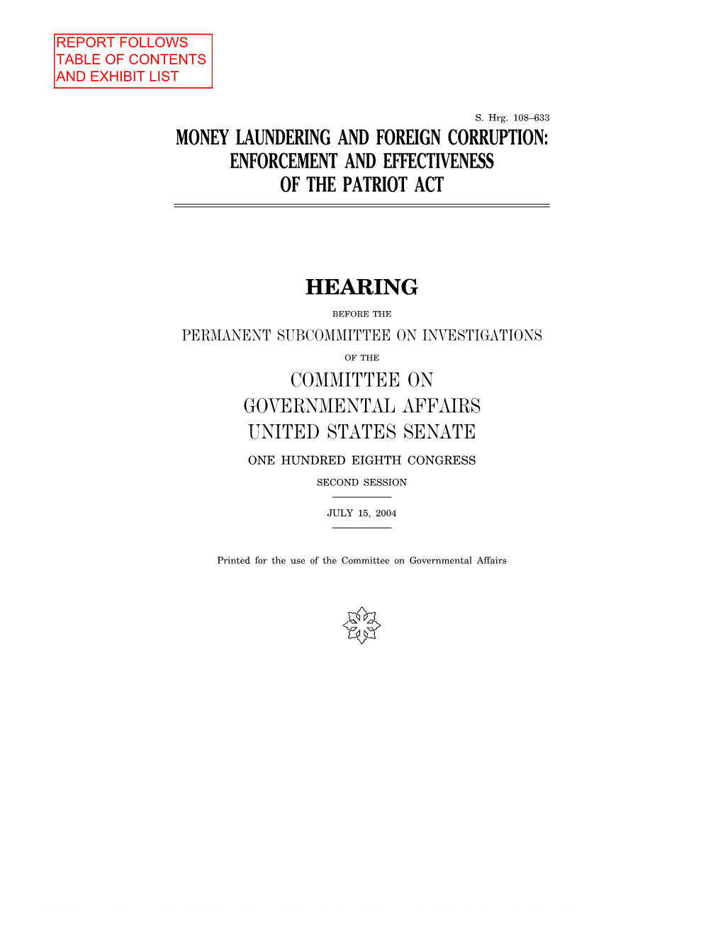 Enforcement and Effectiveness of the Patriot Act Hearing