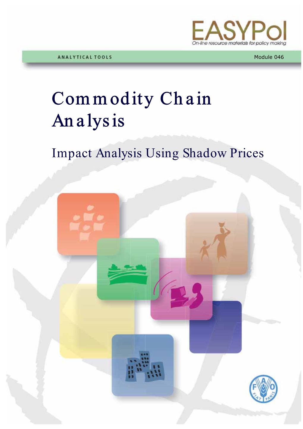 Impact Analysis Using Shadow Prices