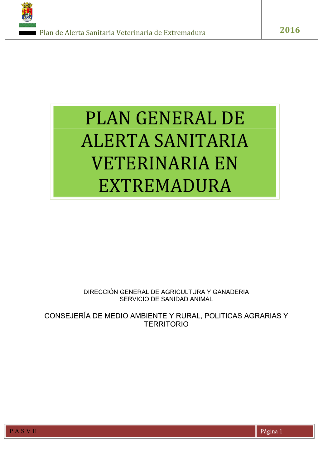 Plan General De Alerta Sanitaria Veterinaria En Extremadura