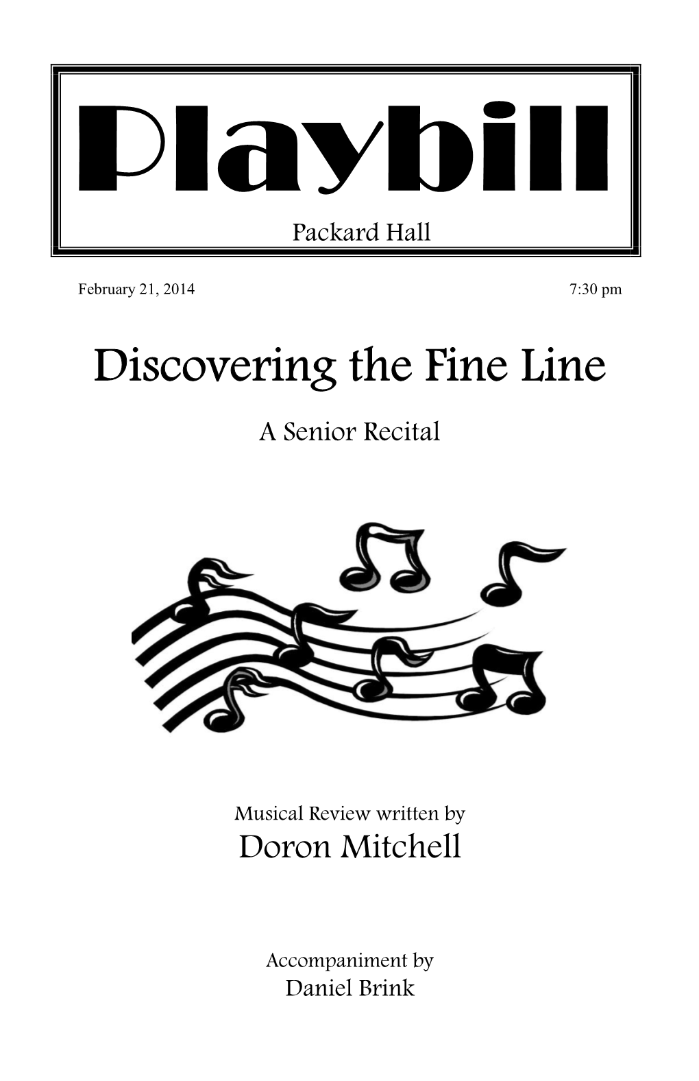 Discovering the Fine Line a Senior Recital