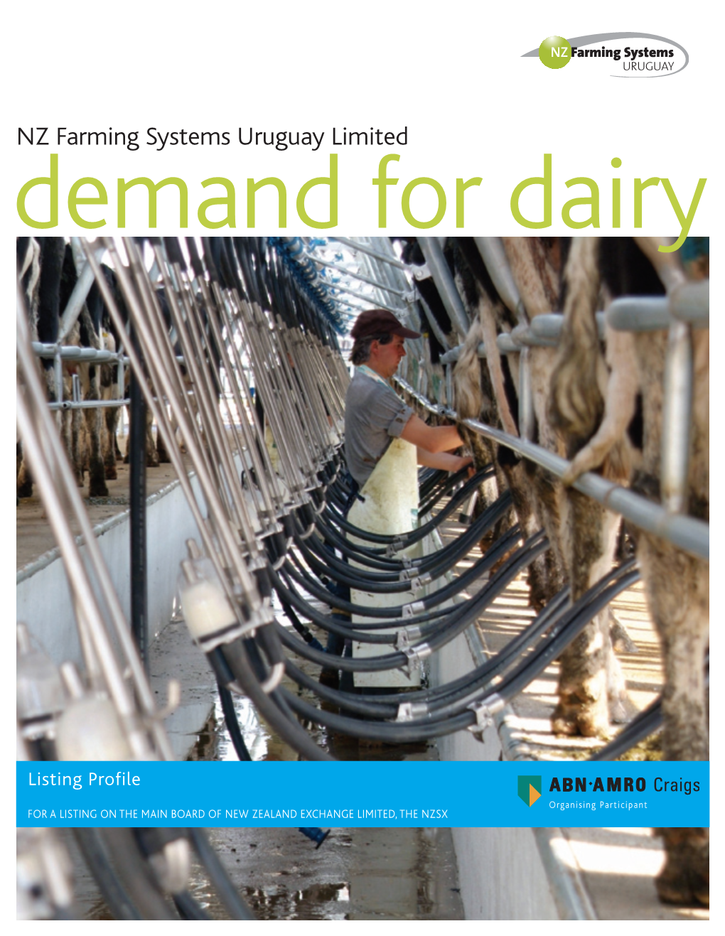 NZ Farming Systems Uruguay Limited Demand for Dairy