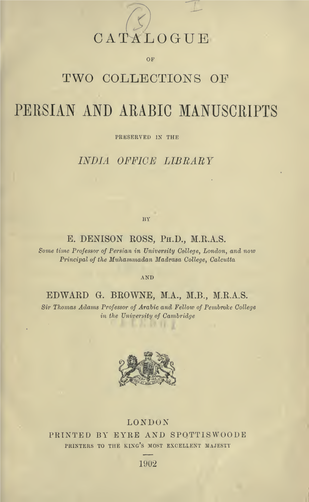 Catalogue of Two Collections of Persian and Arabic