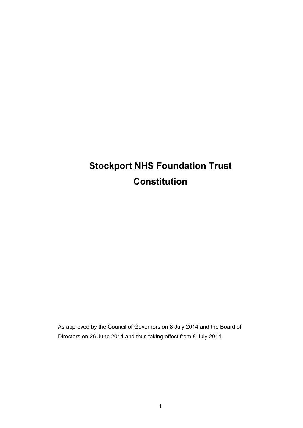 Stockport NHS Foundation Trust — Constitution