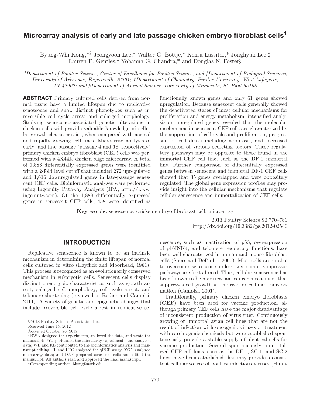 Microarray Analysis of Early and Late Passage Chicken Embryo Fibroblast Cells1