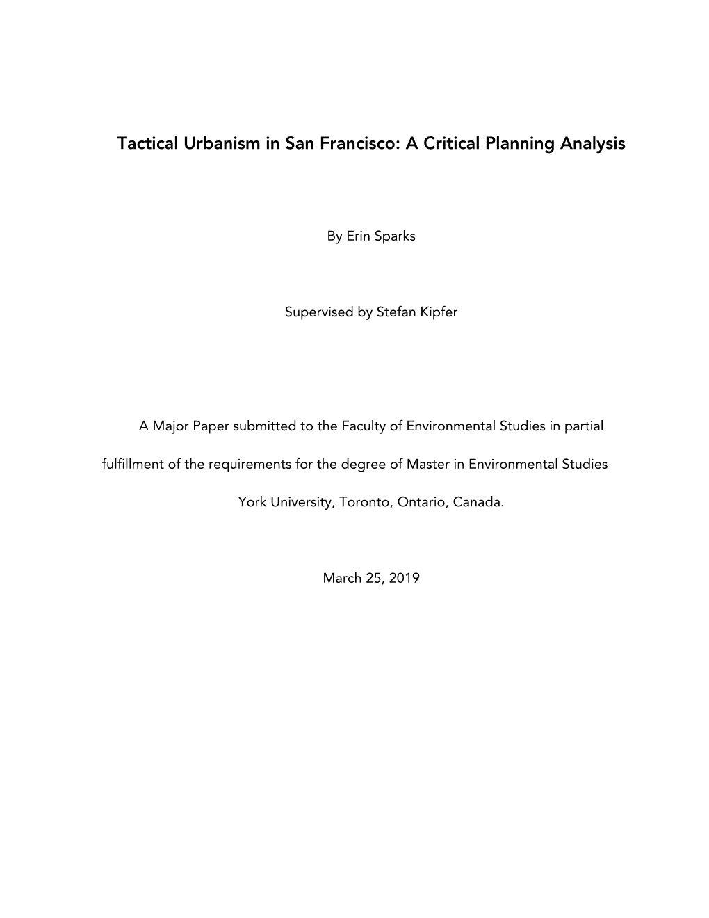 Tactical Urbanism in San Francisco: a Critical Planning Analysis