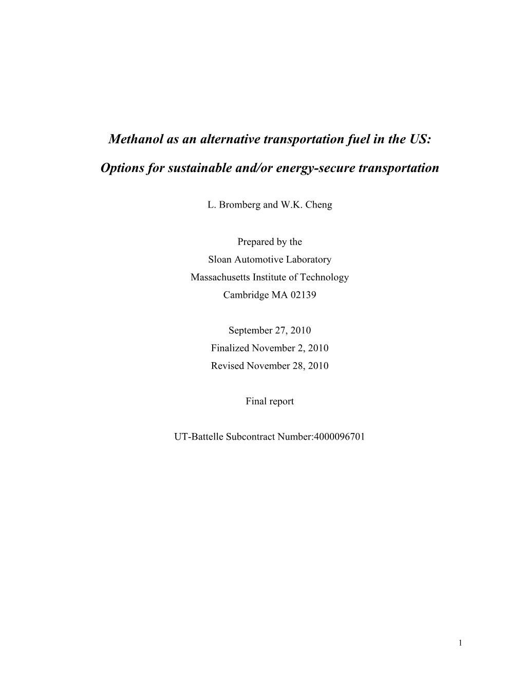 Methanol As an Alternative Transportation Fuel in the U.S