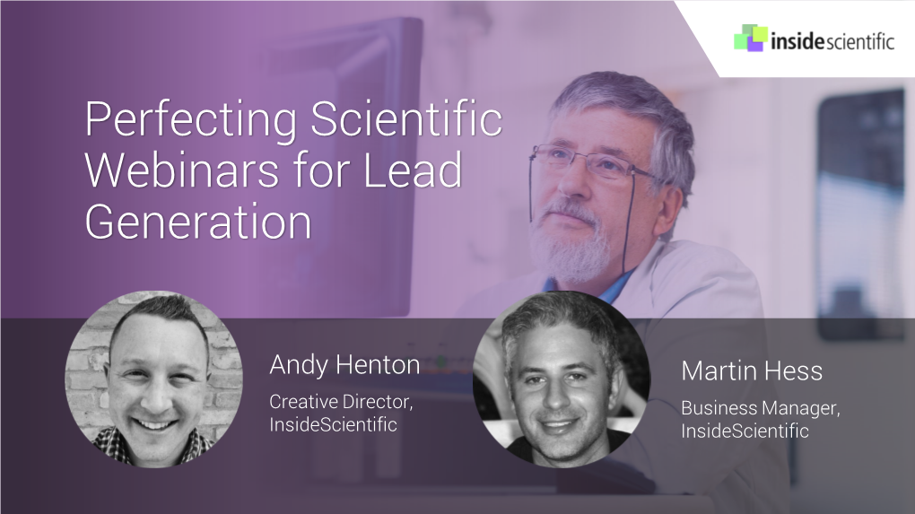 Perfecting Scientific Webinars for Lead Generation