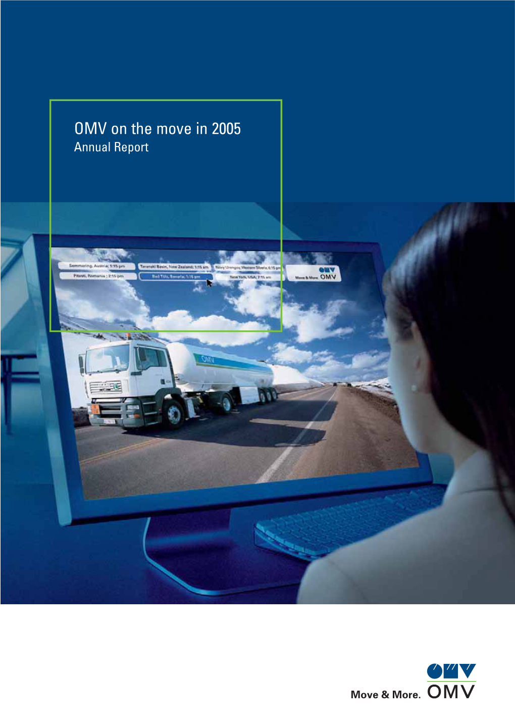 OMV on the Move in 2005 Annual Report at a Glance