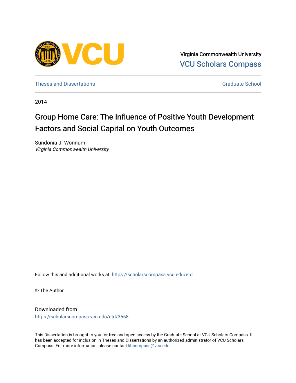 Group Home Care: the Influence of Positive Youth Development Factors and Social Capital on Youth Outcomes