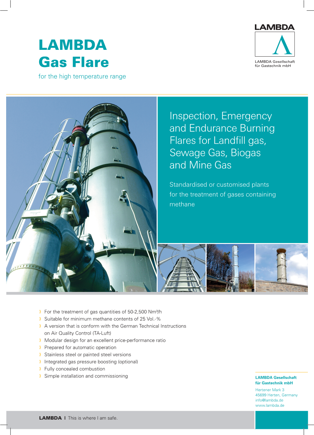 LAMBDA Gas Flare for the High Temperature Range