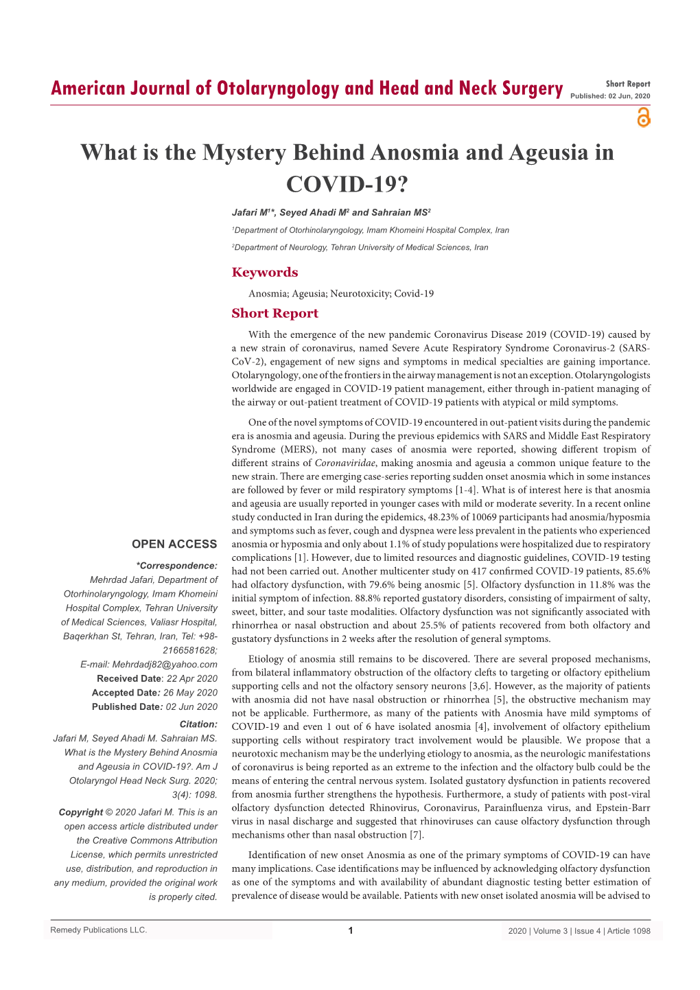 What Is the Mystery Behind Anosmia and Ageusia in COVID-19?