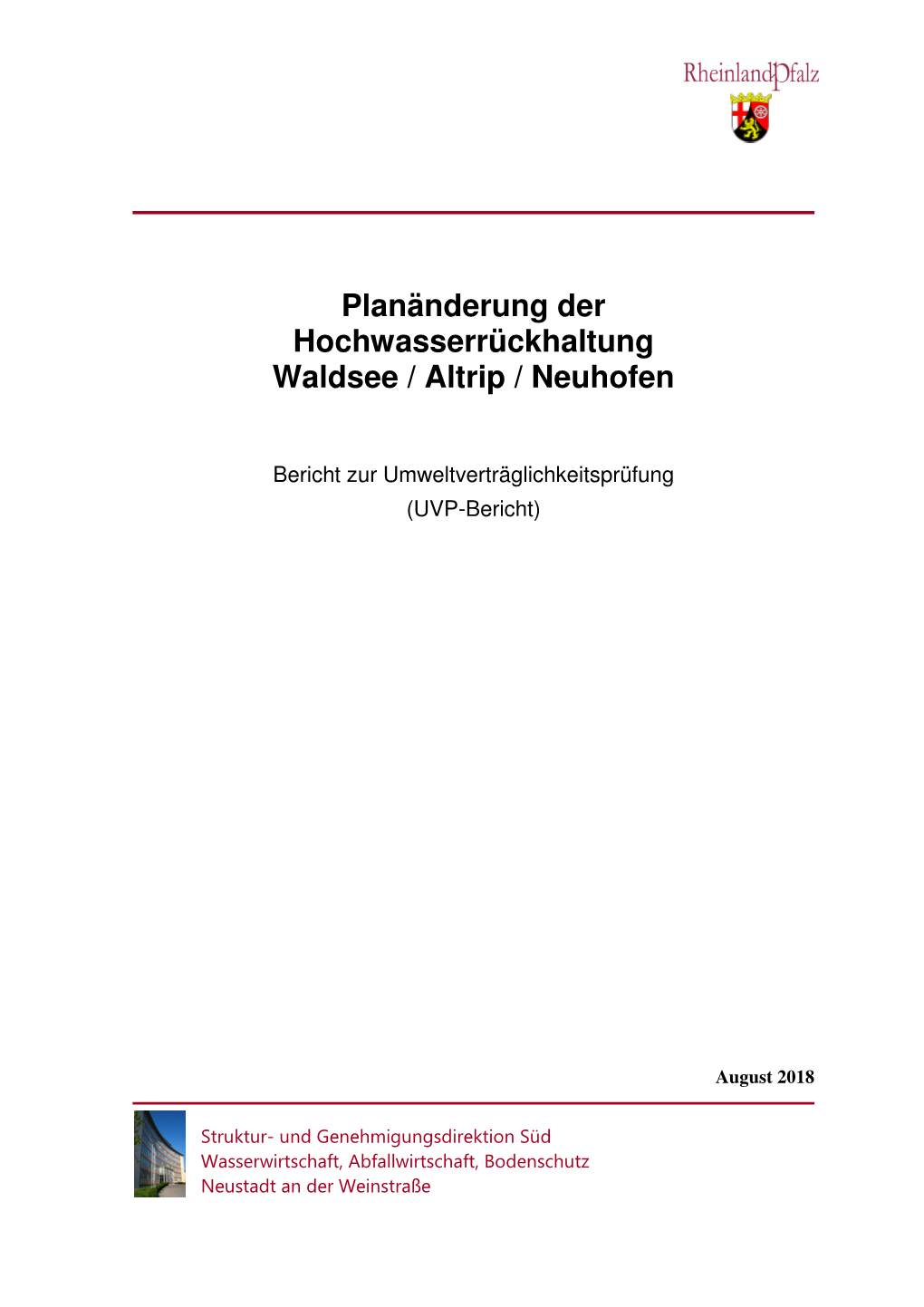 Planänderung Der Hochwasserrückhaltung Waldsee / Altrip / Neuhofen