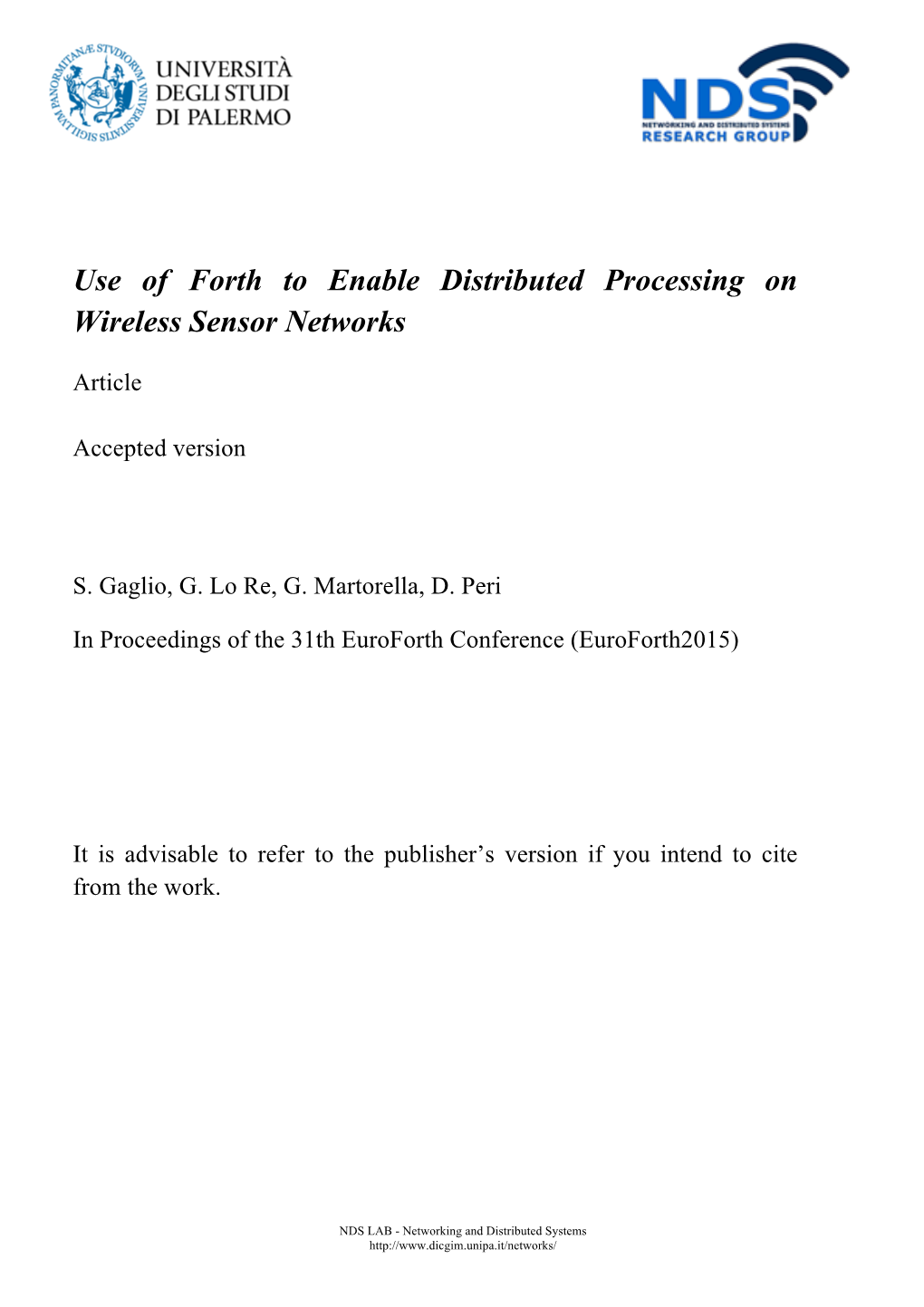 Use of Forth to Enable Distributed Processing on Wireless Sensor Networks