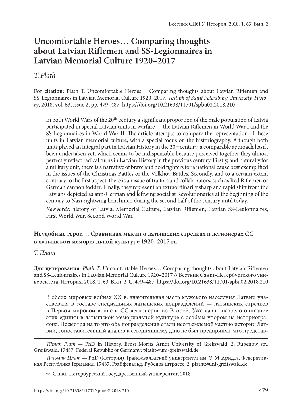 Comparing Thoughts About Latvian Riflemen and SS-Legionnaires in Latvian Memorial Culture 1920–2017 T