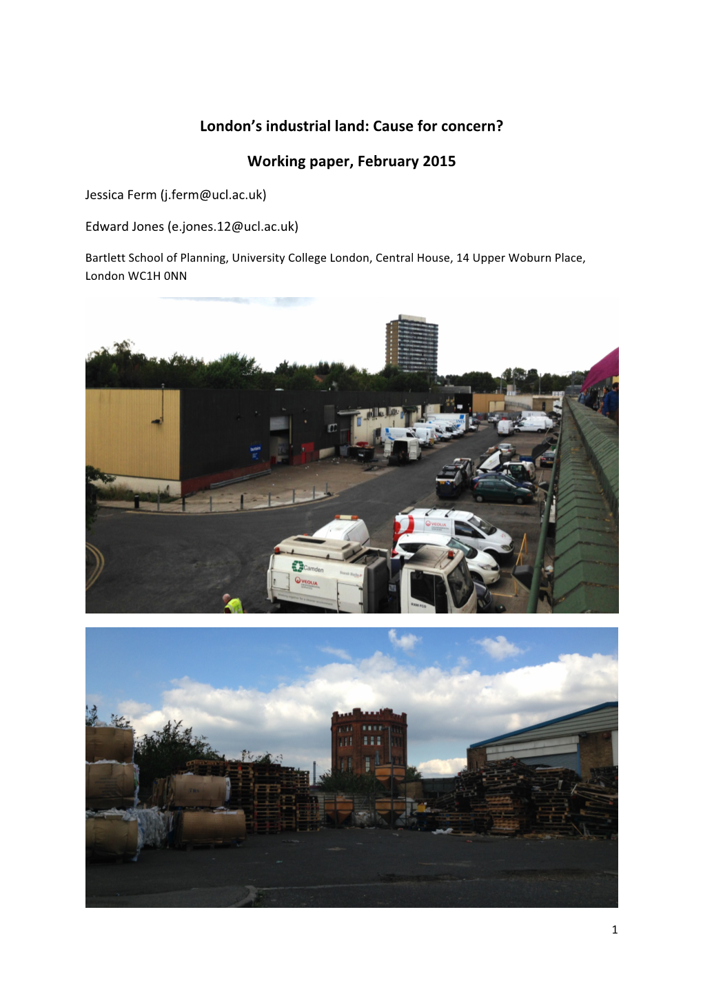 London's Industrial Land: Cause for Concern? Working Paper, February