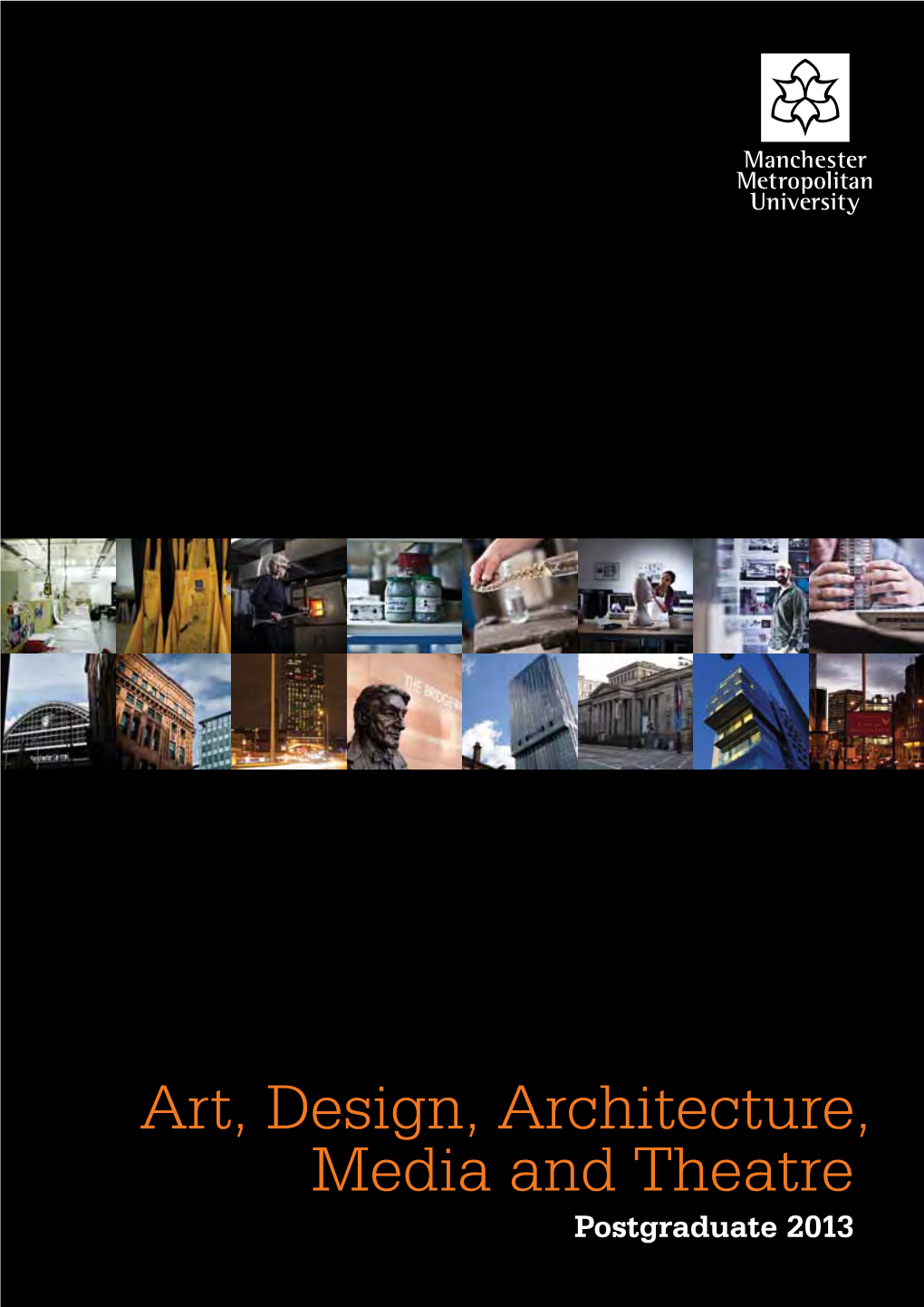 Art, Design, Architecture, Media and Theatre Postgraduate 2013