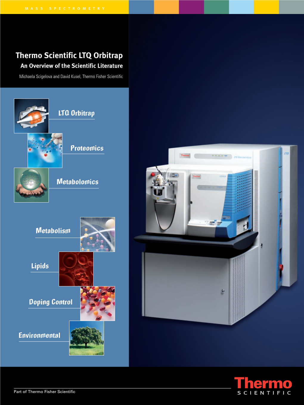 Thermo Scientific LTQ Orbitrap an Overview of the Scientific Literature