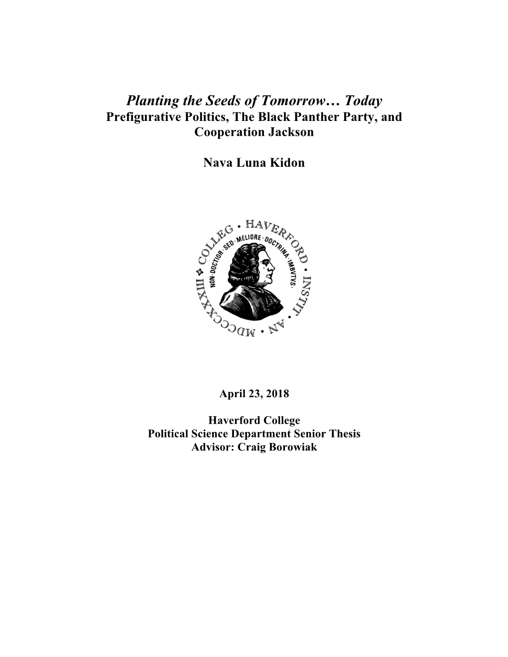 Today Prefigurative Politics, the Black Panther Party, and Cooperation Jackson