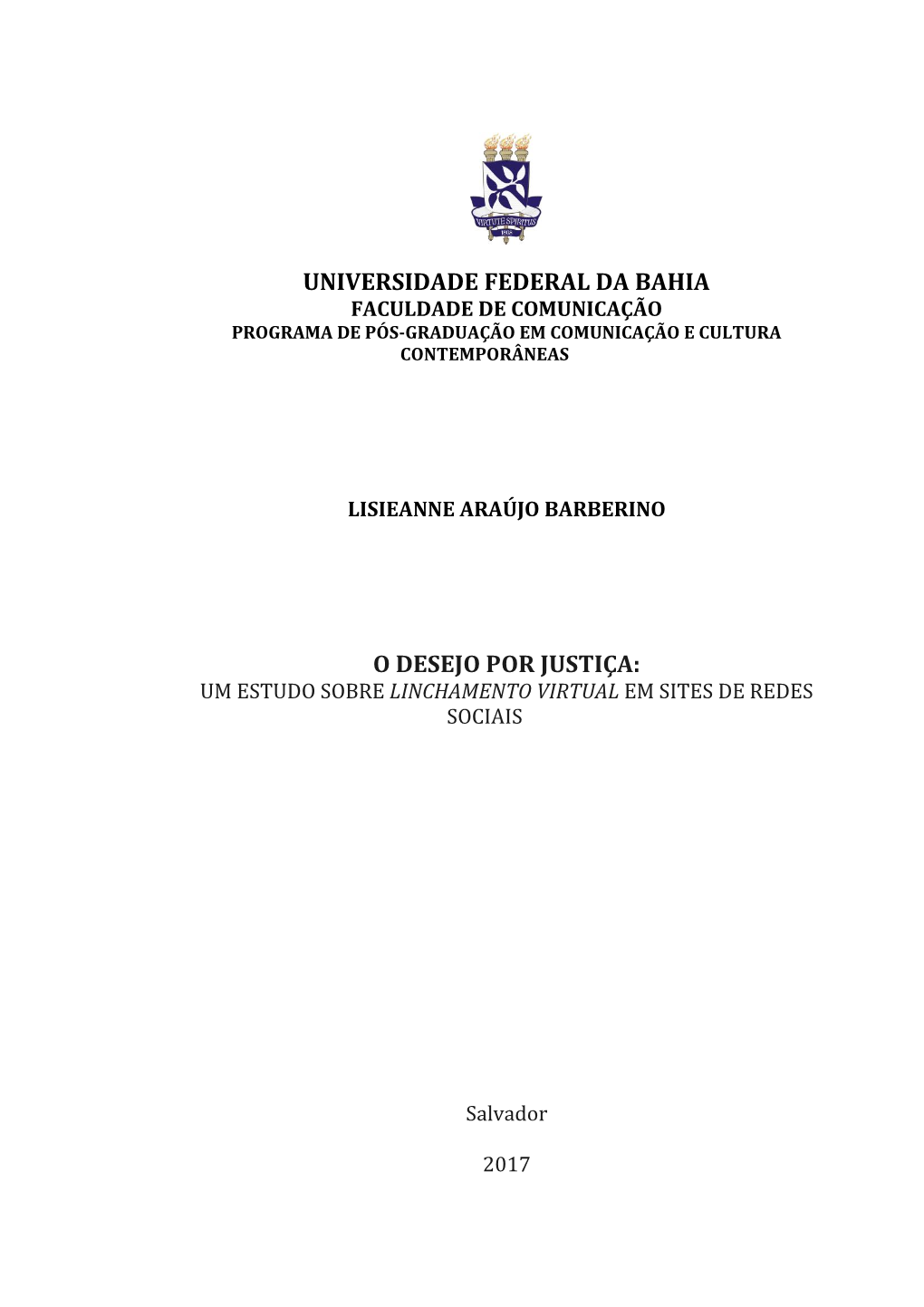 Universidade Federal Da Bahia O Desejo Por Justiça