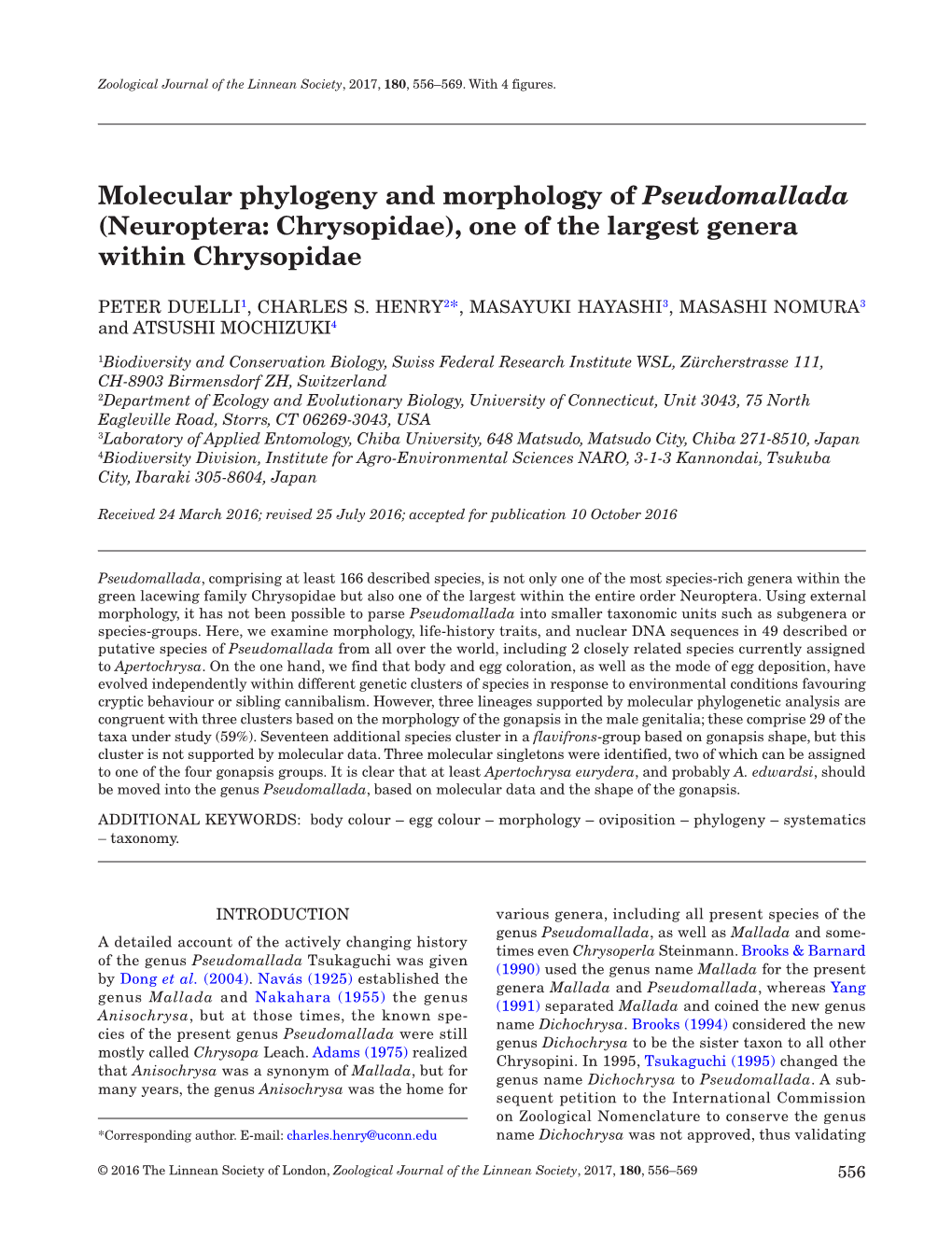 Molecular Phylogeny and Morphology of Pseudomallada That Were Difficult to Amplify with These Primers