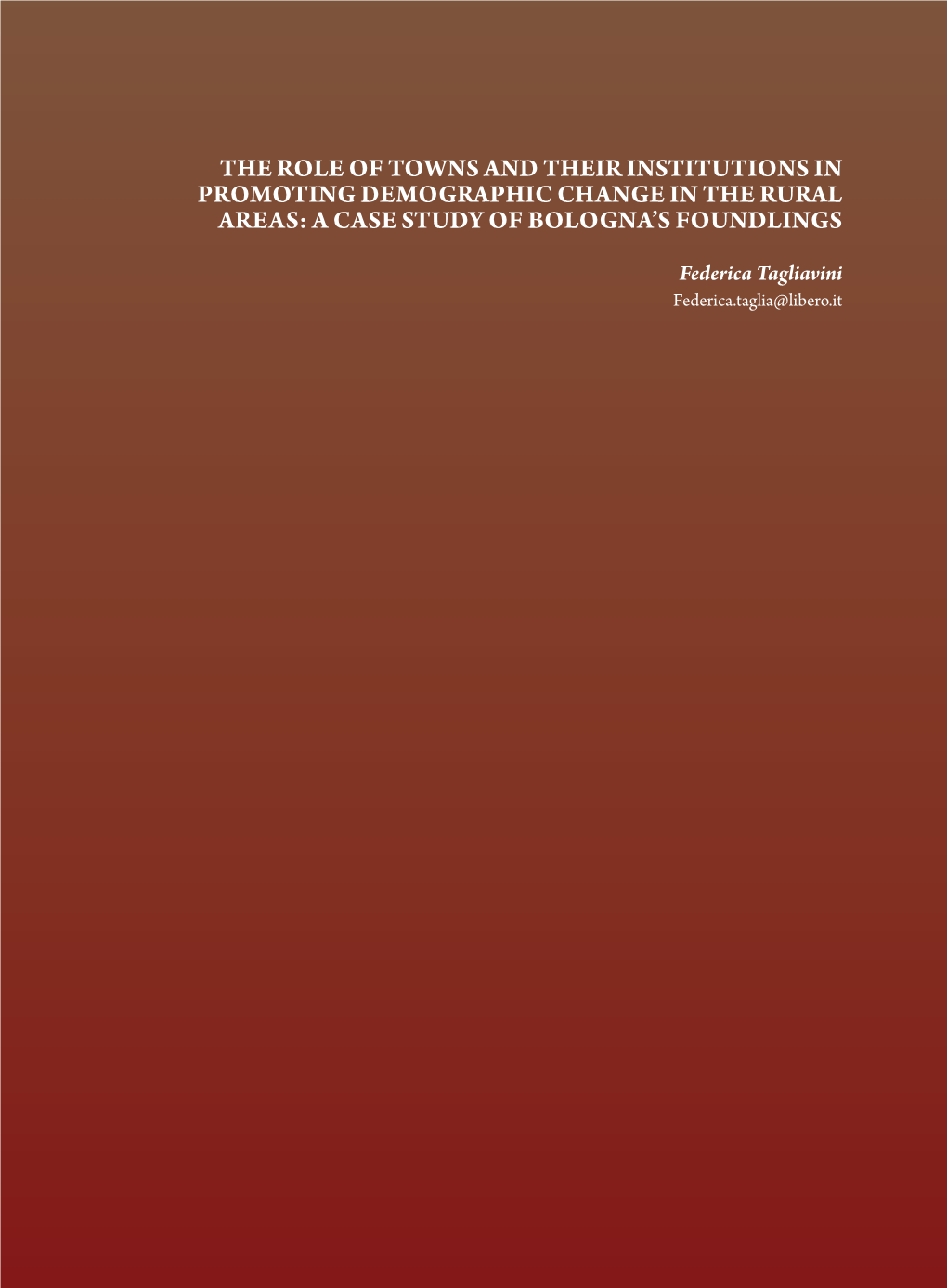 A Case Study of Bologna's Foundlings