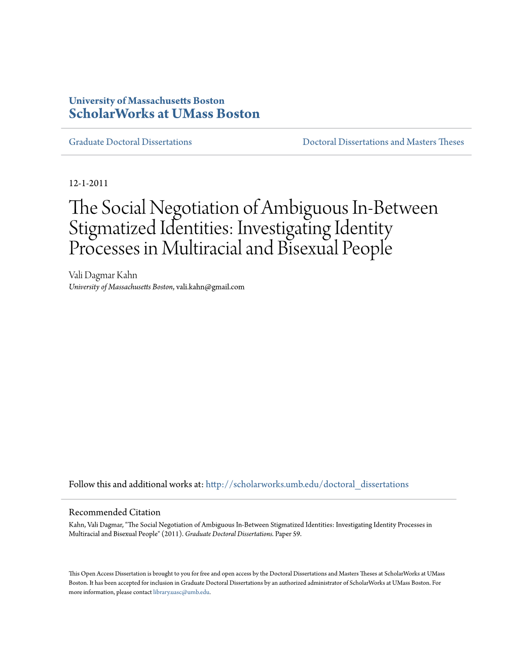 The Social Negotiation of Ambiguous In-Between Stigmatized