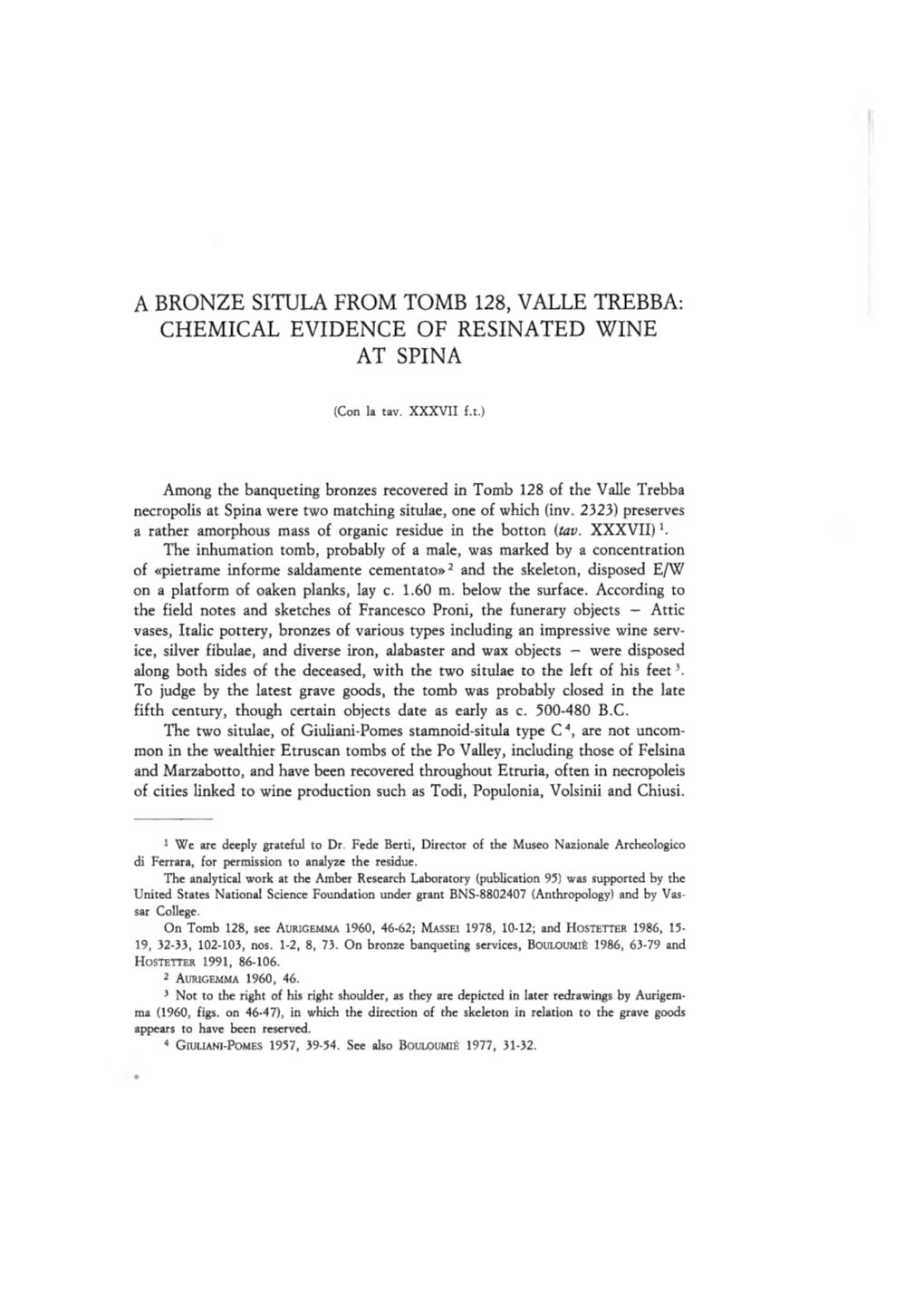 A Bronze Situla from Tomb 128, Valle Trebba: Chemical Evidence of Resinated Wine at Spina