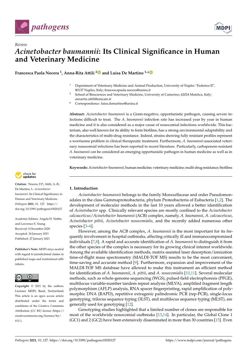 Acinetobacter Baumannii: Its Clinical Signiﬁcance in Human and Veterinary Medicine