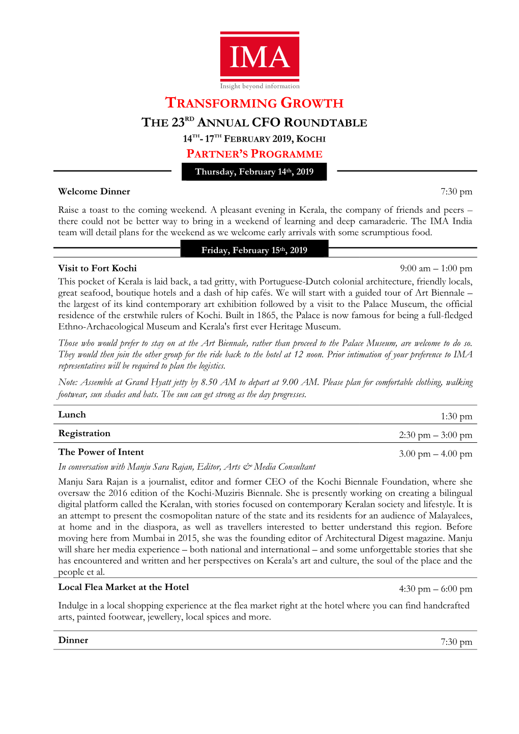 Transforming Growth the 23Rd Annual Cfo Roundtable 14Th- 17Th February 2019, Kochi Partner’S Programme