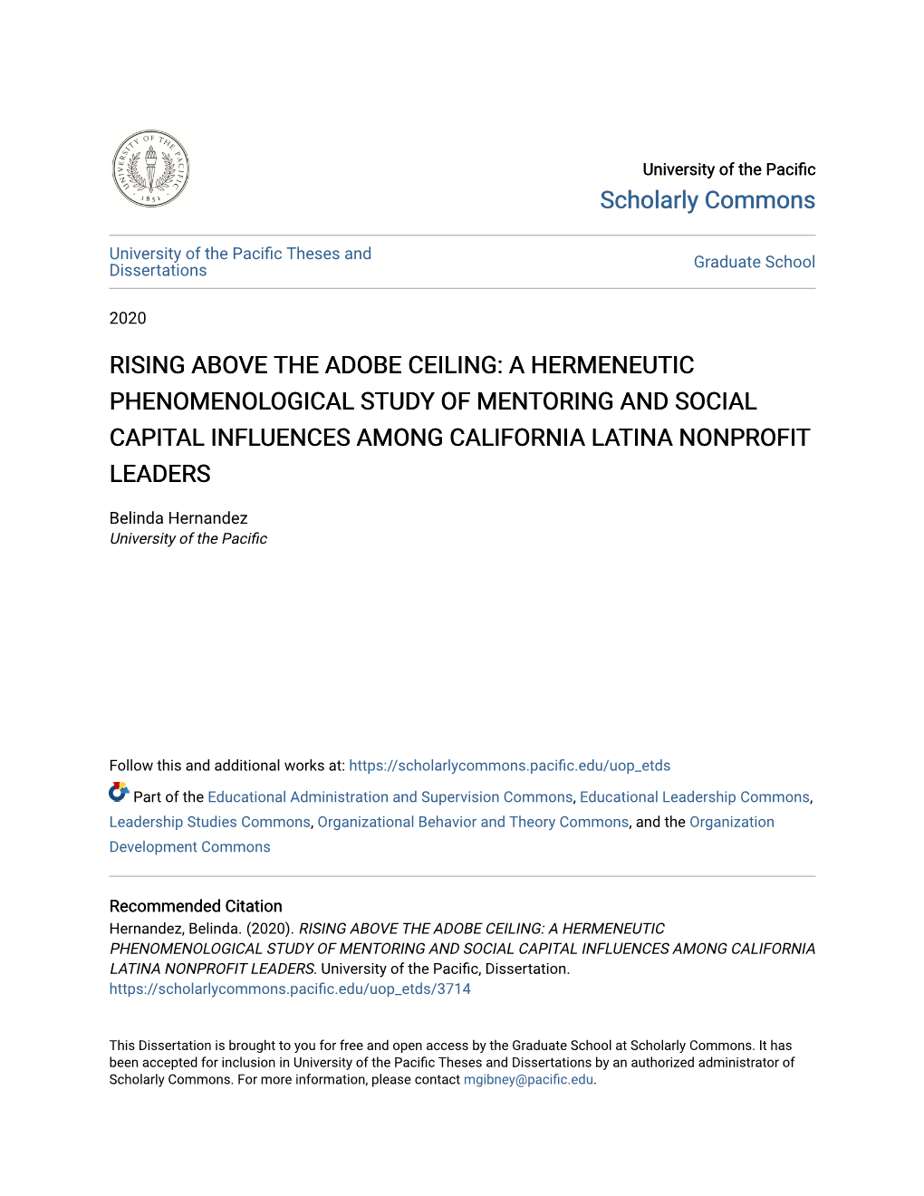 Rising Above the Adobe Ceiling: a Hermeneutic Phenomenological Study of Mentoring and Social Capital Influences Among California Latina Nonprofit Leaders