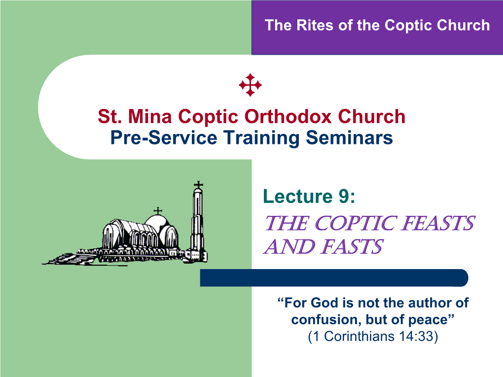 $ St. Mina Coptic Orthodox Church Pre-Service Training Seminars