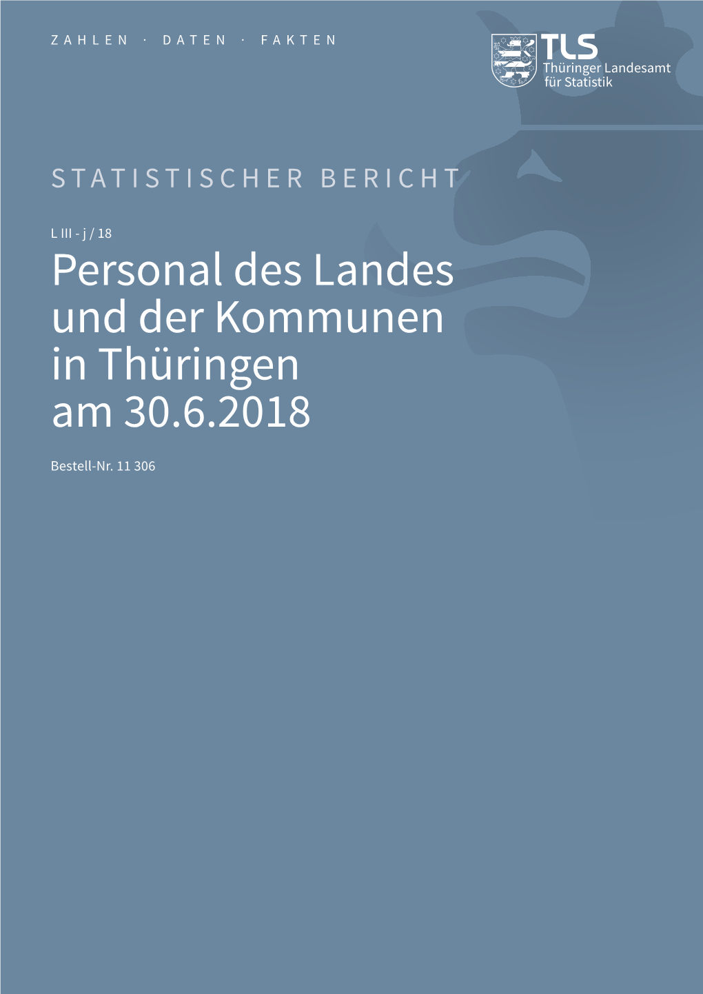 Personal Des Landes Und Der Kommunen in Thüringen Am 30.6.2018