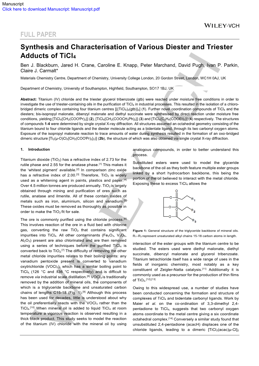 FULL PAPER Synthesis and Characterisation of Various Diester and Triester Adducts of Ticl4 Ben J