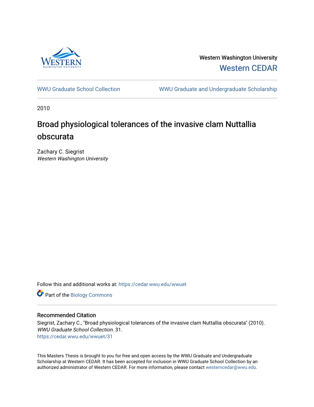 Broad Physiological Tolerances of the Invasive Clam Nuttallia Obscurata