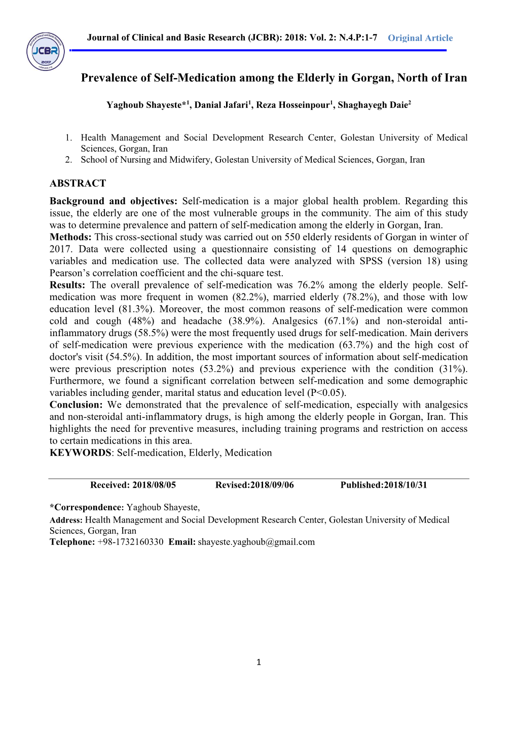 Prevalence of Self-Medication Among the Elderly in Gorgan, North of Iran