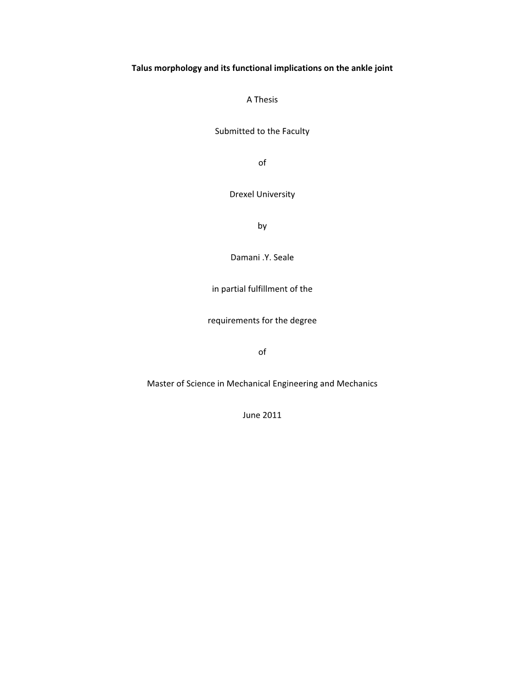 Talus Morphology and Its Functional Implications on the Ankle Joint