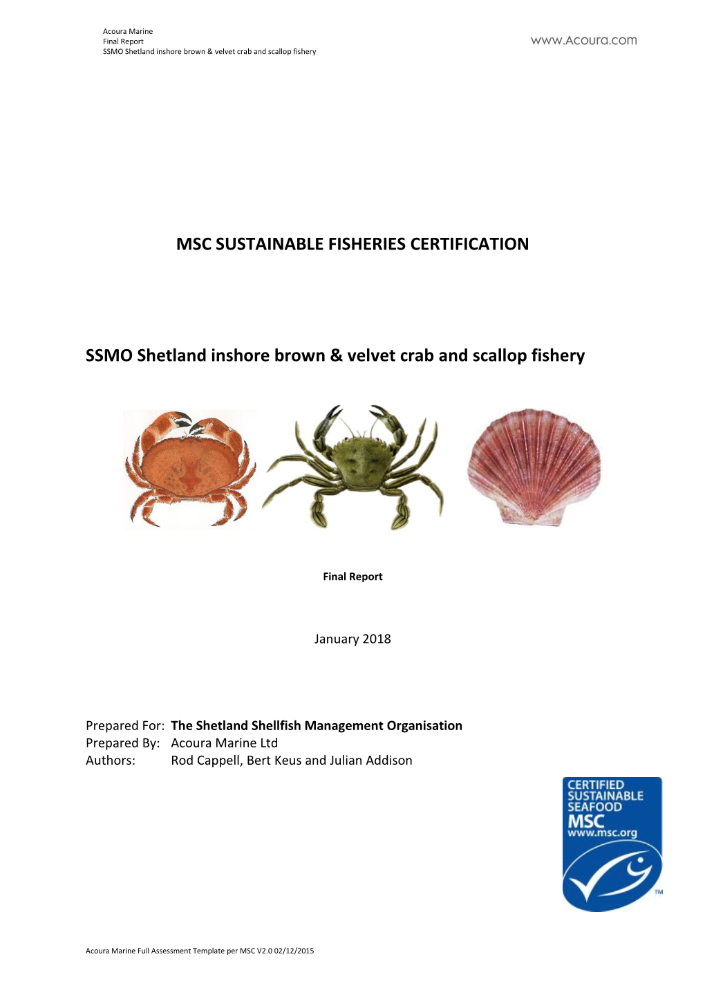 SSMO Shetland Inshore Brown & Velvet Crab and Scallop Fishery