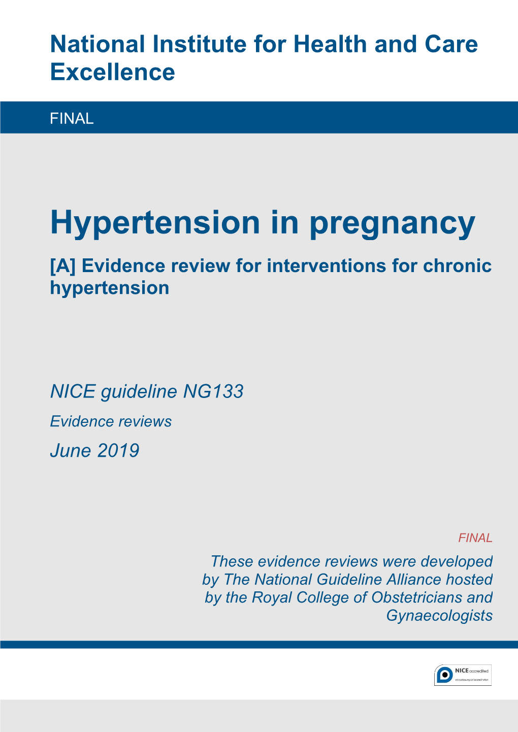 Evidence Review A: Interventions for Chronic Hypertension