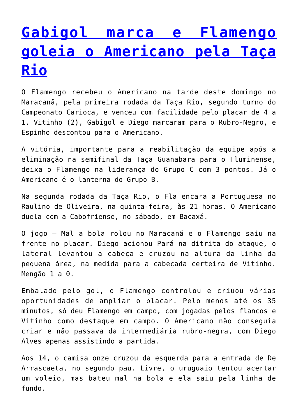 Gabigol Marca E Flamengo Goleia O Americano Pela Taça Rio