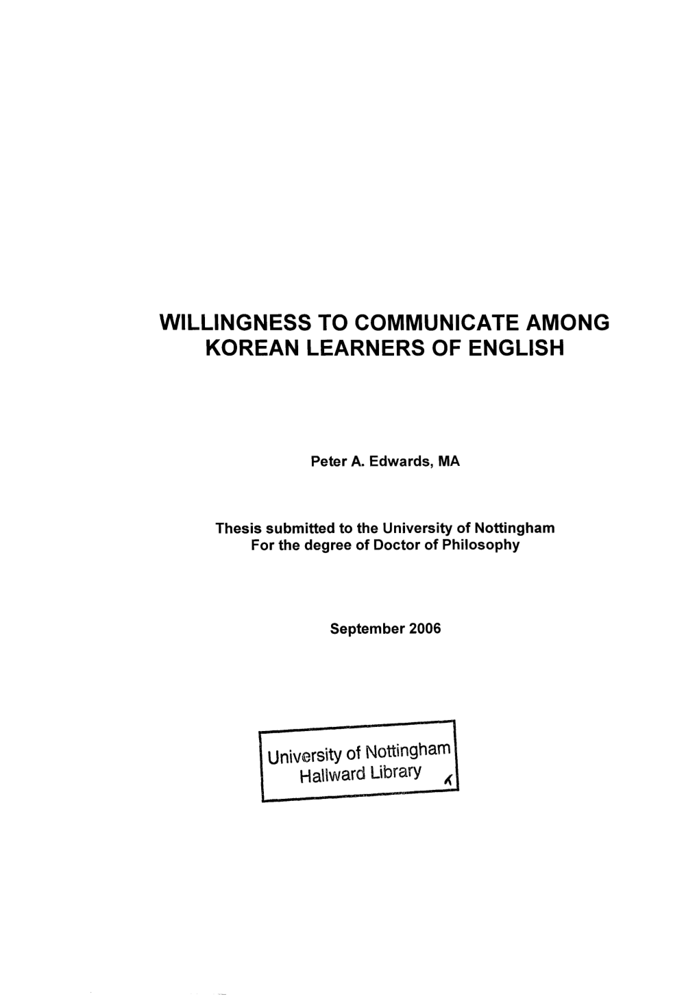 Willingness to Communicate Among Korean Learners of English