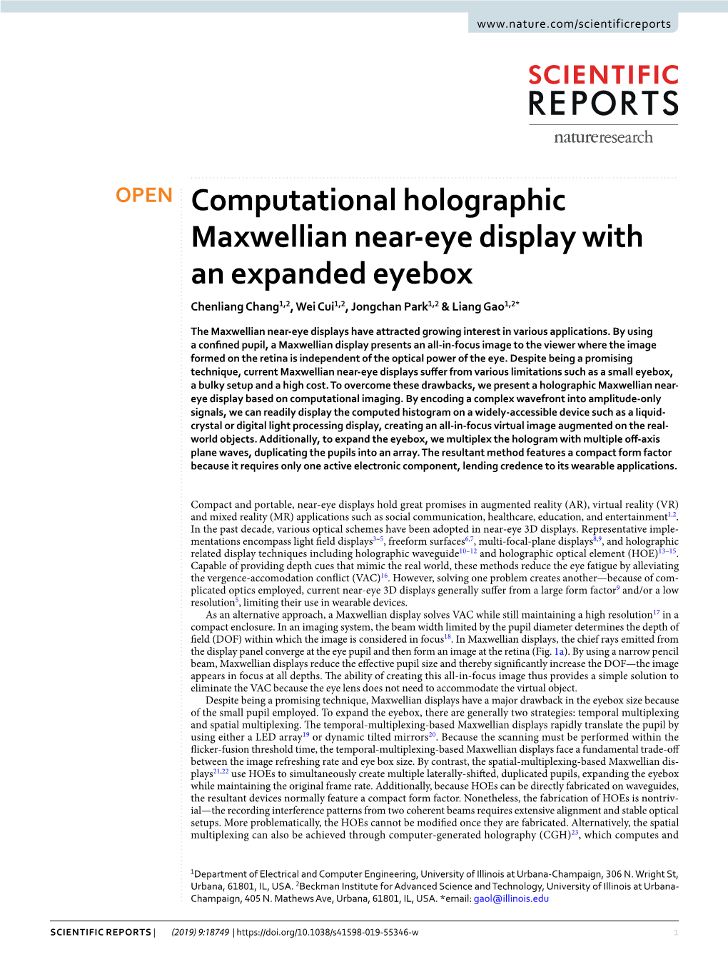 Computational Holographic Maxwellian Near-Eye Display with an Expanded Eyebox Chenliang Chang1,2, Wei Cui1,2, Jongchan Park1,2 & Liang Gao1,2*
