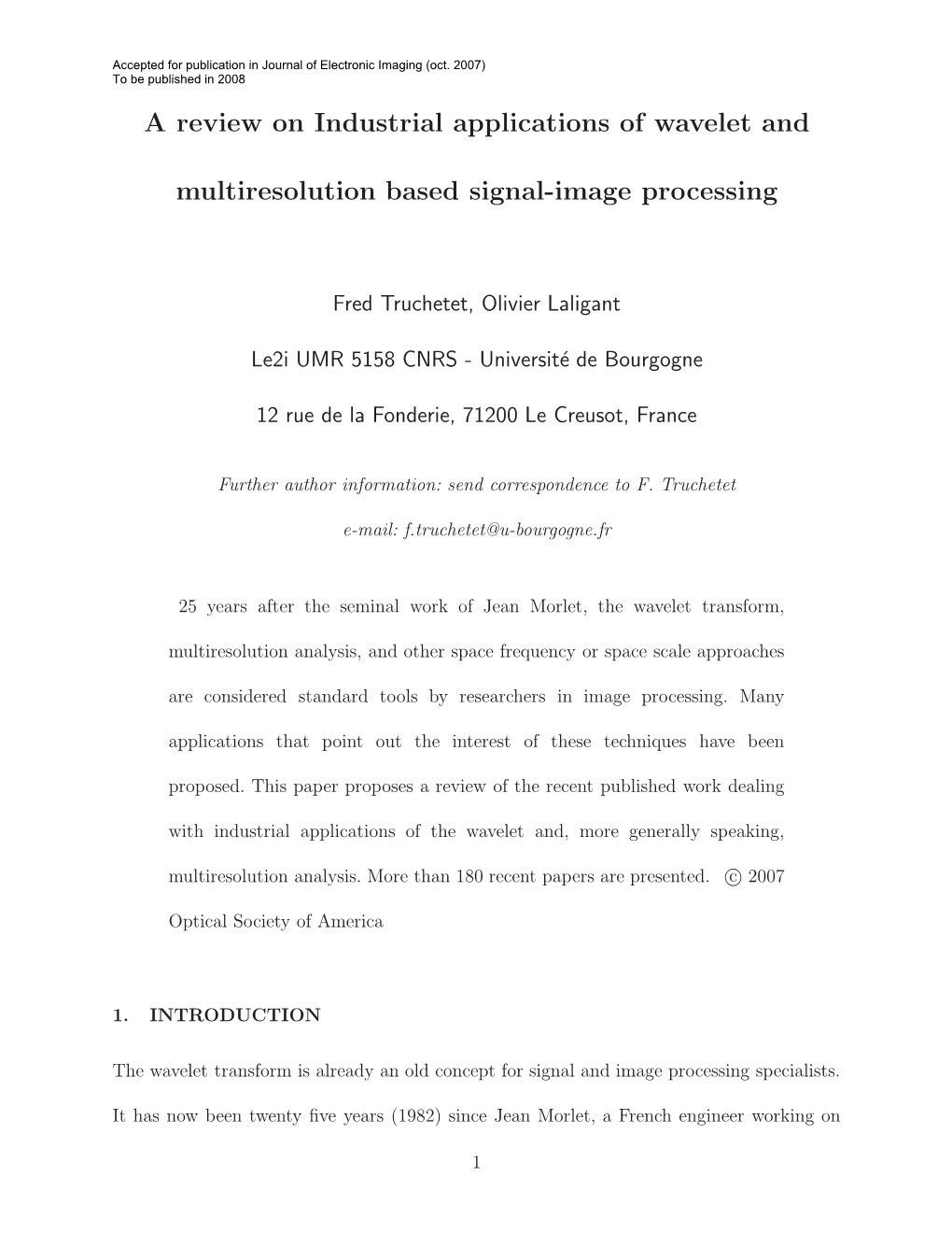 A Review on Industrial Applications of Wavelet and Multiresolution Based Signal-Image Processing