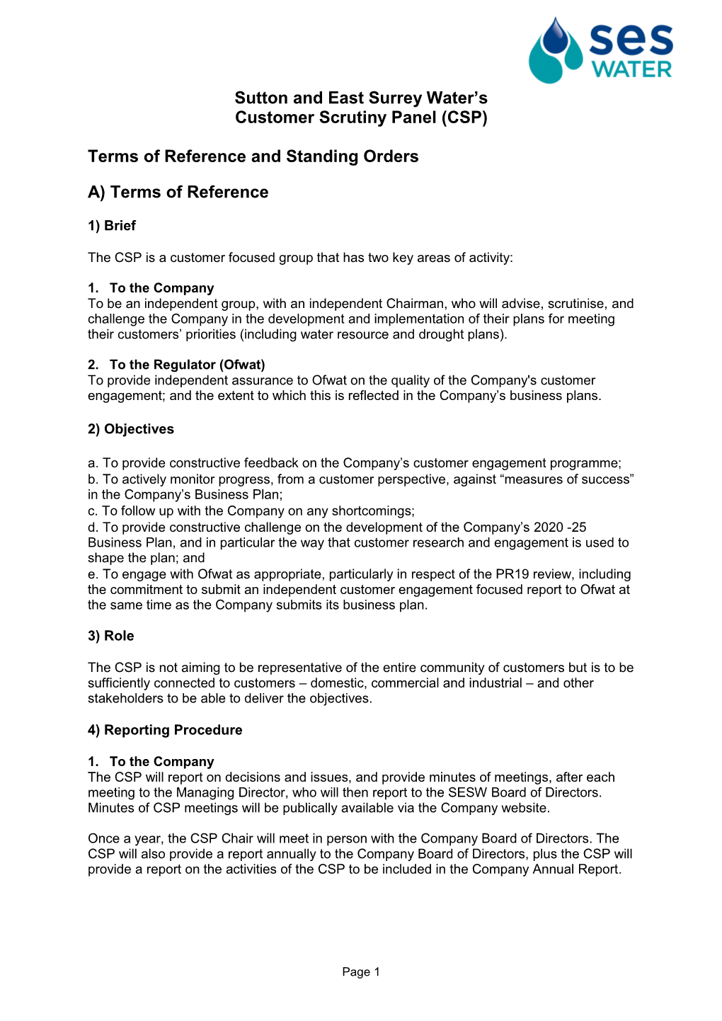 Sutton and East Surrey Water's Customer Scrutiny Panel (CSP) Terms of Reference and Standing Orders A) Terms of Reference