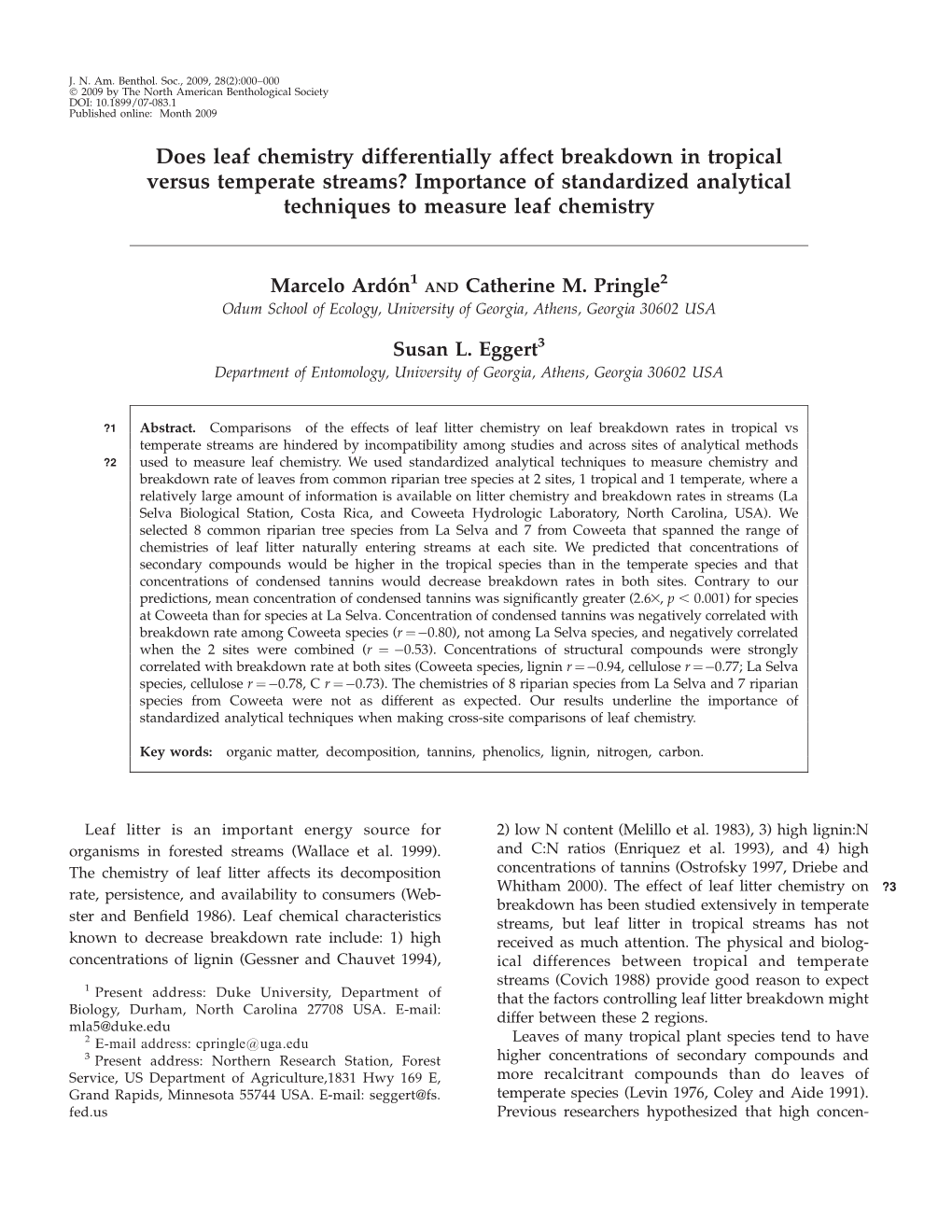 Does Leaf Chemistry Differentially Affect Breakdown in Tropical Versus Temperate Streams? Importance of Standardized Analytical Techniques to Measure Leaf Chemistry